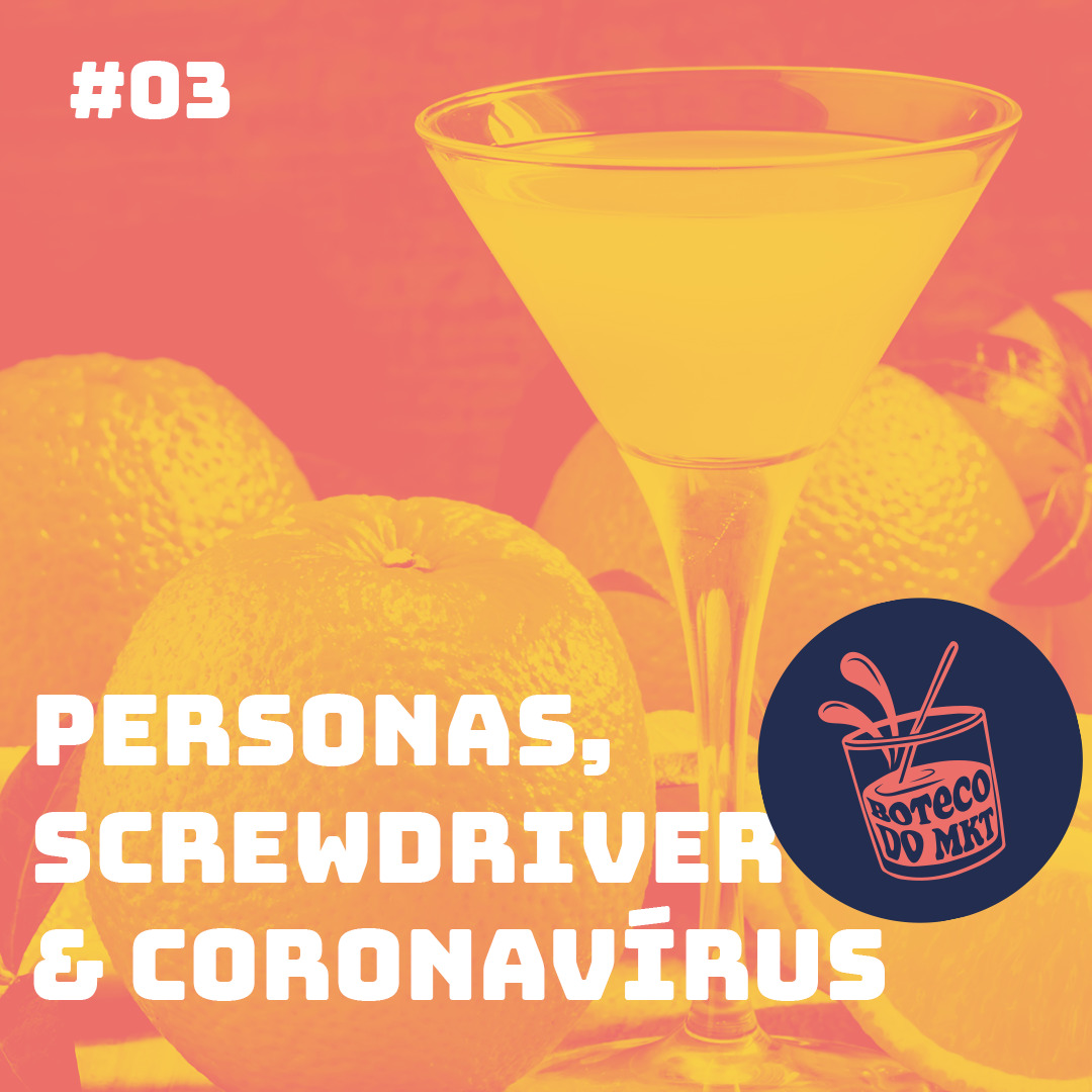 Personas, Screwdriver & Coronavírus
